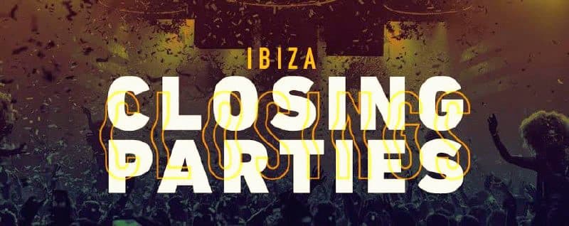 Ibiza Closing Week 2026: The Biggest Final Parties, and the Return of the All-Night-Long Set